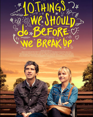 مشاهدة فيلم 10things We Should Do Before We Break Up 2020 مترجم