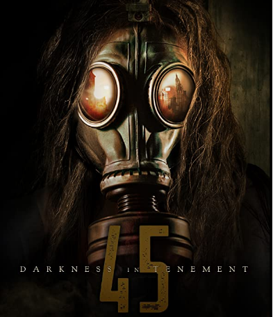 مشاهدة فيلم Darkness in Tenement 45 2020 مترجم