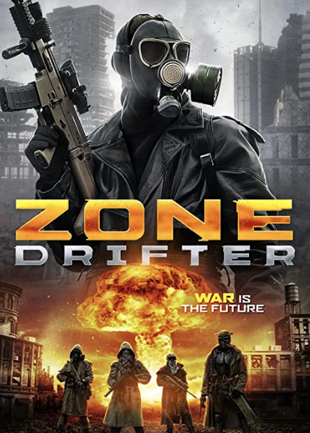 مشاهدة فيلم Zone Drifter 2021 مترجم